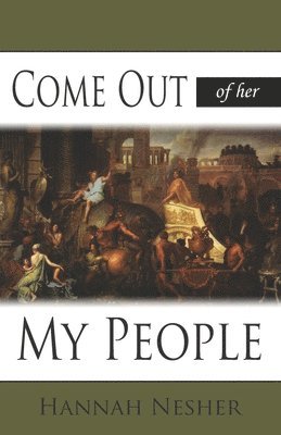 Come Out of Her My People 1