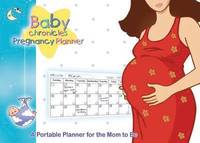 bokomslag Baby Chronicles Pregnancy Planner