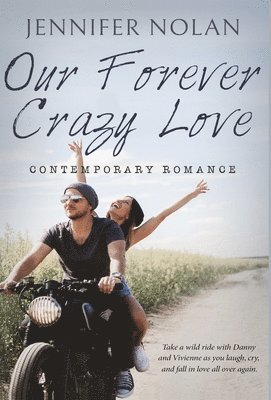 Our Forever Crazy Love 1