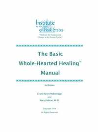 bokomslag The Basic Whole-Hearted Healing Manual