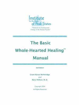 The Basic Whole-Hearted Healing Manual 1