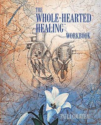 bokomslag Whole-Hearted Healing Workbook