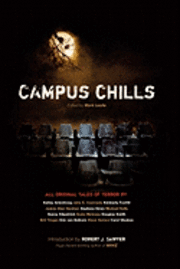 Mark Leslie - Campus Chills, Häftad