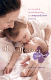 bokomslag Breastfeeding, Take Two
