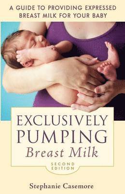 Exclusively Pumping Breast Milk 1