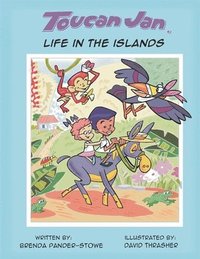 bokomslag Toucan Jan Life in the Islands