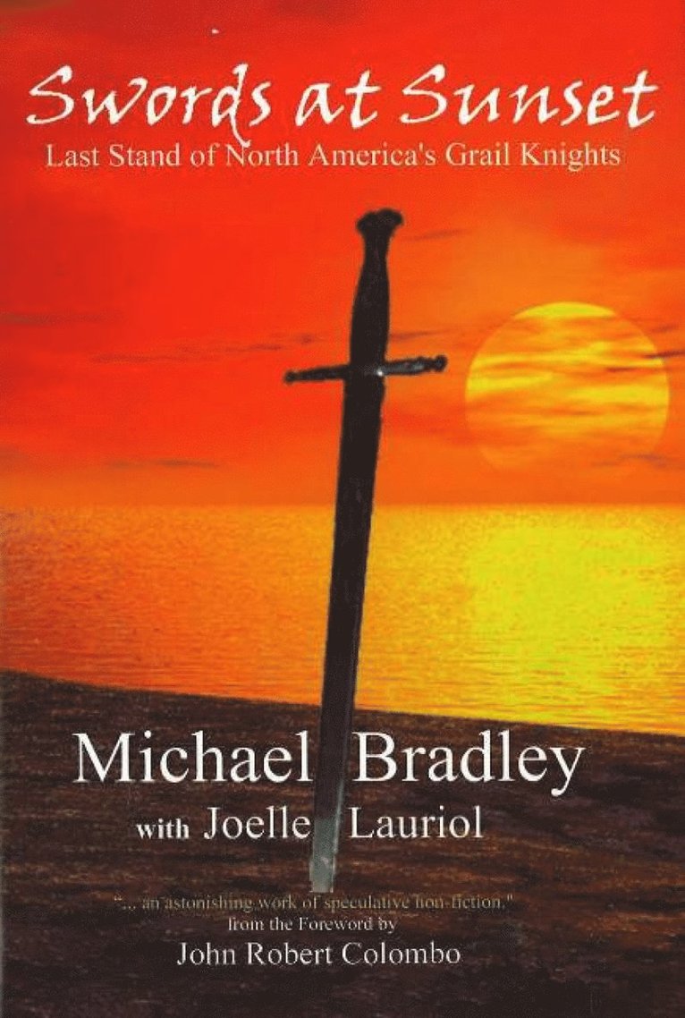 Michael Bradley, Joelle Lauriol - Swords at Sunset, Häftad