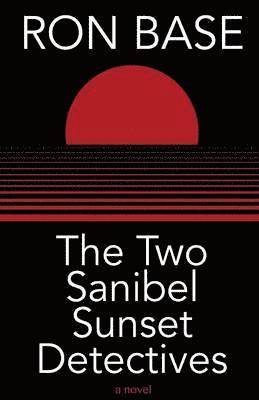 bokomslag The Two Sanibel Sunset Detectives