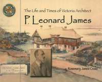 bokomslag Life & Times of Victoria Architect P Leonard James