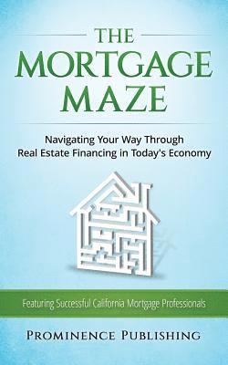 The Mortgage Maze 1