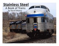 bokomslag Stainless Steel - A Book of Trains (Color Edition)