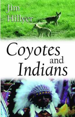 Coyotes and Indians 1