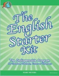 bokomslag The English Starter Kit: A First Year English Program for K-6 Students