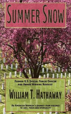 T Hathaway, William, William T. Hathaway - Summer Snow, Häftad