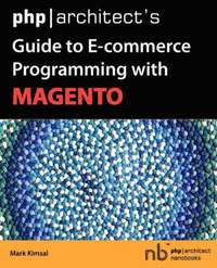 bokomslag Php|architect's Guide to E-Commerce Programming with Magento