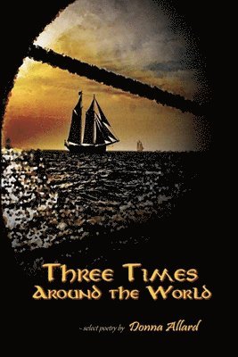 Three Times Around The World 1