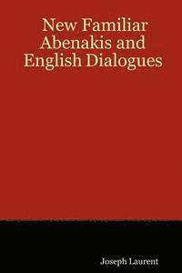 bokomslag New Familiar Abenakis and English Dialogues