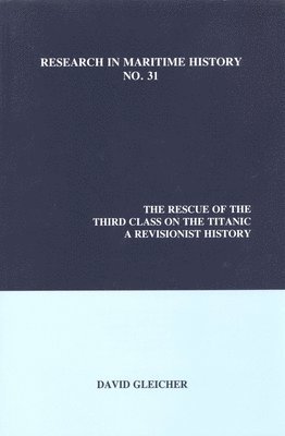David Gleicher - Rescue of the Third Class on the Titanic, Häftad