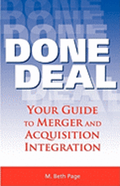 bokomslag Done Deal: Your Guide to Merger and Acquisition Integration