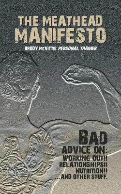 Brody McVittie - Meathead Manifesto, Häftad