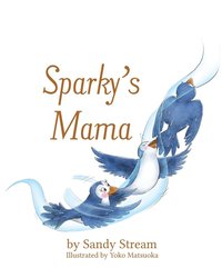 bokomslag Sparky's Mama