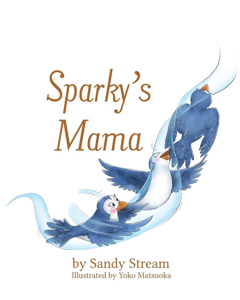 Sandy Stream - Sparky's Mama, Häftad