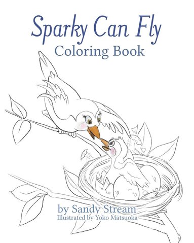 bokomslag Sparky Can Fly - Coloring Book