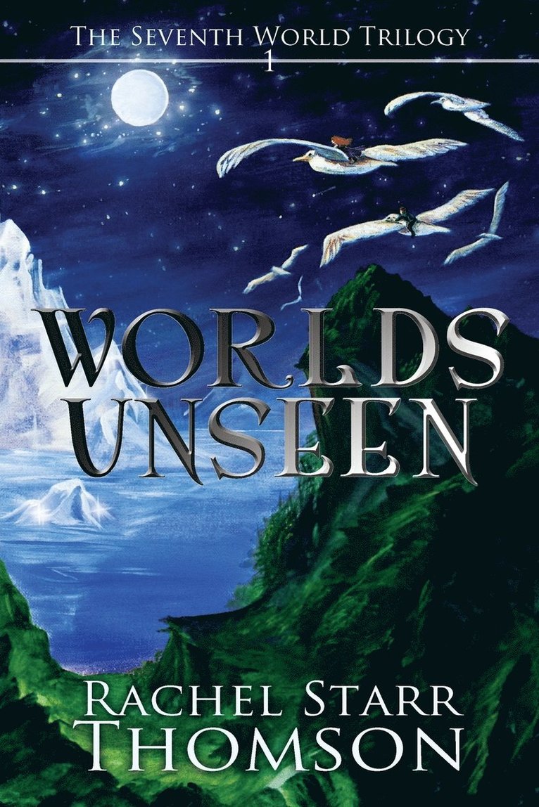 Worlds Unseen 1