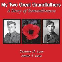 bokomslag My Two Great Grandfathers: A Story of Remembrance