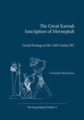 The Great Karnak Inscription of Merneptah 1