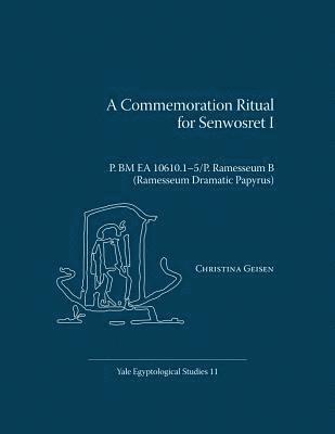 Commemoration Ritual for Senwosret I