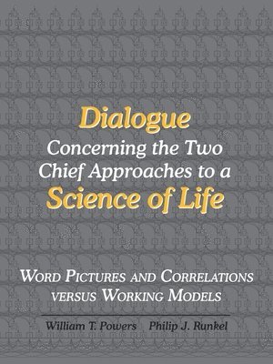 bokomslag Dialogue Concerning the Two Chief Approaches to a Science of Life