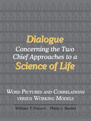 Dialogue Concerning the Two Chief Approaches to a Science of Life 1