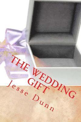 The Wedding Gift 1