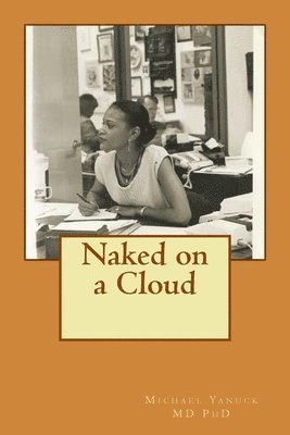 Naked on a Cloud: Bioenergy Book One 1