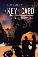 Key to Cabo: A Rock Pounder Novel