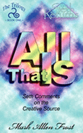 All That Is 1