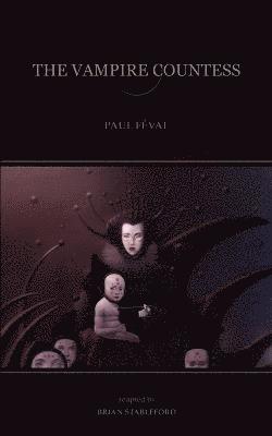 Paul Feval - Vampire Countess, Häftad