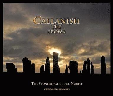 bokomslag Callanish the Crown
