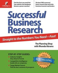 bokomslag Successful Business Research: Straight to the Numbers You Need - Fast!