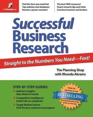 Successful Business Research: Straight to the Numbers You Need - Fast! 1