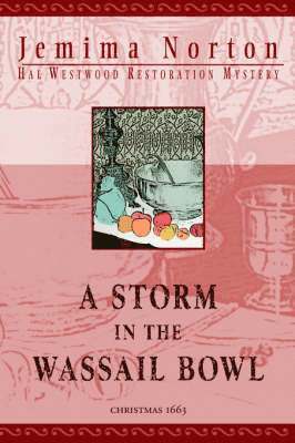 bokomslag A Storm in the Wassail Bowl