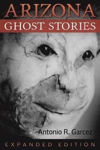 bokomslag Arizona Ghost Stories