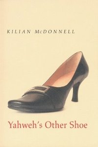 bokomslag Yahweh?s Other Shoe