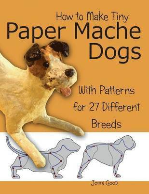 How to Make Tiny Paper Mache Dogs 1