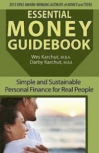 bokomslag Essential Money Guidebook: Simple and Sustainable Personal Finance for Real People