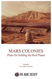 bokomslag Mars Colonies