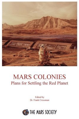 Frank Crossman - Mars Colonies, Häftad