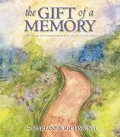 bokomslag The Gift of a Memory
