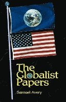 The Globalist Papers 1